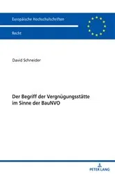 Book cover of Der Begriff der Vergnuegungsstaette im Sinne der BauNVO by David Schneider