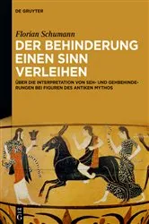 Book cover of Der Behinderung einen Sinn verleihen by Florian Schumann