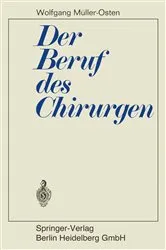 Book cover of Der Beruf des Chirurgen by Wolfgang Müller-Osten