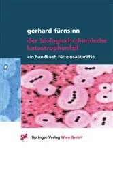 Book cover of Der biologisch-chemische Katastrophenfall by Gerhard Fürnsinn