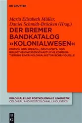 Book cover of Der Bremer Bandkatalog „Kolonialwesen“ by Maria Elisabeth Müller