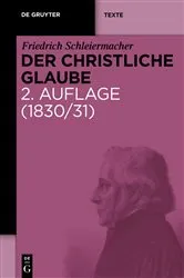 Book cover of Der christliche Glaube (2nd ed.) by Friedrich Schleiermacher