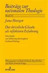 Book cover of Der christliche Glaube als reflektierte Erfahrung by Unknown