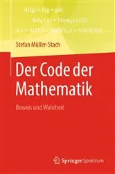 Book cover of Der Code der Mathematik by Stefan Müller-Stach