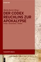 Book cover of Der Codex Reuchlins zur Apokalypse by Martin Karrer