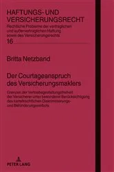 Book cover of Der Courtageanspruch des Versicherungsmaklers by Hans-Peter Schwintowski