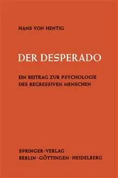 Book cover of Der Desperado by Hans v. Hentig