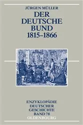 Book cover of Der Deutsche Bund 1815-1866 by Jürgen Müller