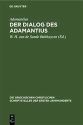Book cover of Der Dialog des Adamantius by Adamantius