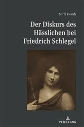 Book cover of Der Diskurs des Haesslichen bei Friedrich Schlegel by Mirta Devidi
