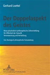 Book cover of Der Doppelaspekt des Geistes by Gerhard Loettel