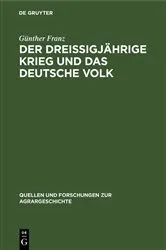 Book cover of Der Dreißigjährige Krieg und das deutsche Volk (4th ed.) by Günther Franz