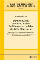 Book cover of Der Einfluss des unionsrechtlichen Beihilfenverbots auf das deutsche Steuerrecht by Rainer Wernsmann