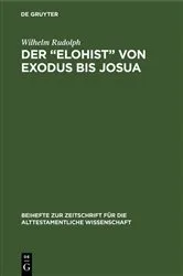 Book cover of Der “Elohist” von Exodus bis Josua by Wilhelm Rudolph