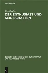 Book cover of Der Enthusiast und sein Schatten by Jörg Paulus