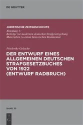 Book cover of Der Entwurf eines Allgemeinen Deutschen Strafgesetzbuches von 1922 (Entwurf Radbruch) by Unknown