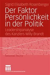 Book cover of Der Faktor Persönlichkeit in der Politik by Sigrid Elisabeth Rosenberger