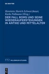 Book cover of Der Fall Roms und seine Wiederauferstehungen in Antike und Mittelalter by Henriette Harich-Schwarzbauer