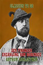 Book cover of Der Finanzer Erzählung vom Bodensee by Arthur Achleitner