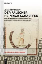 Book cover of Der Fälscher Heinrich Schaeffer by Alexander Hilpert