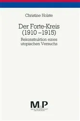 Book cover of Der Forte-Kreis 1910-1915 by Christine Holste