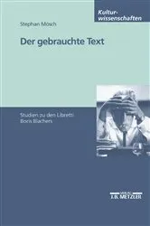 Book cover of Der gebrauchte Text by Stephan Mösch