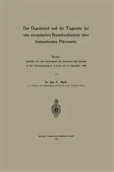 Book cover of Der Gegenstand und die Tragweite der vier europäischen Staatskonferenzen über internationales Privatrecht by Friedrich Meili
