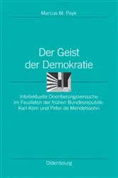 Book cover of Der Geist der Demokratie by Marcus M. Payk