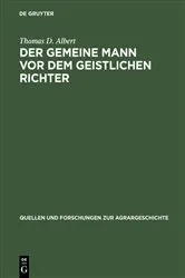 Book cover of Der gemeine Mann vor dem geistlichen Richter by Thomas D. Albert