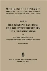 Book cover of Der Genuine Basedow und die Hyperthyreosen und ihre Behandlung by A. Fonio