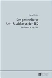 Book cover of Der gescheiterte Anti-Faschismus der SED by Harry Waibel
