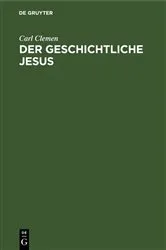 Book cover of Der geschichtliche Jesus by Carl Clemen