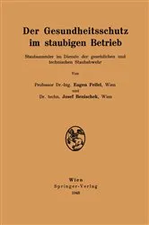 Book cover of Der Gesundheitsschutz im staubigen Betrieb by Eugen Feifel