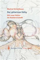 Book cover of Der gitterlose Käfig by Manfred Schmidbauer