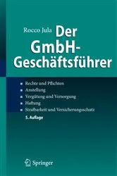 Book cover of Der GmbH-Geschäftsführer (5th ed.) by Rocco Jula