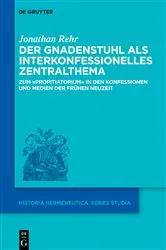 Book cover of Der Gnadenstuhl als interkonfessionelles Zentralthema by Jonathan Rehr