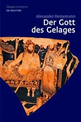 Book cover of Der Gott des Gelages by Alexander Heinemann