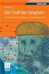 Book cover of Der Graf der Graphen by Alain Hertz