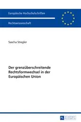 Book cover of Der grenzueberschreitende Rechtsformwechsel in der Europaeischen Union by Unknown