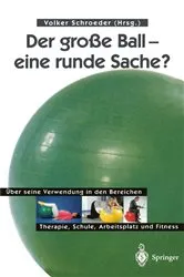 Book cover of Der große Ball — eine runde Sache? by Volker Schroeder