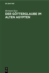 Book cover of Der Götterglaube im alten Agypten (3rd ed.) by Hermann Kees