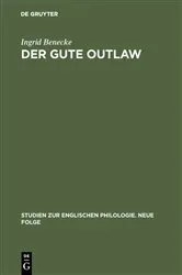 Book cover of Der gute Outlaw by Ingrid Benecke
