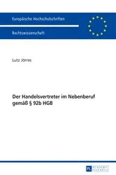 Book cover of Der Handelsvertreter im Nebenberuf gemaeß § 92b HGB by Unknown