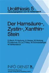 Book cover of Der Harnsäure-, Zystin-, Xanthin-Stein by D. Bach