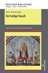 Book cover of Der heilige Tausch by Thomas Brose