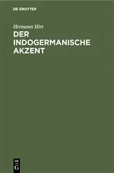 Book cover of Der indogermanische Akzent by Hermann Hirt