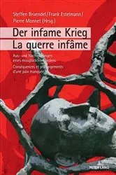 Book cover of Der infame Krieg / La guerre infame by Frank Estelmann