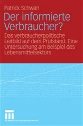 Book cover of Der informierte Verbraucher? by Patrick Schwan