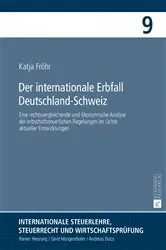 Book cover of Der internationale Erbfall Deutschland–Schweiz by Rainer Heurung