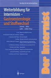 Book cover of Der Internist: Weiterbildung für Internisten Gastroenterologie und Stoffwechsel by Hans-Peter Schuster